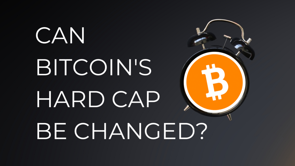 Bitcoin's hard cap